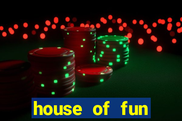 house of fun casino game