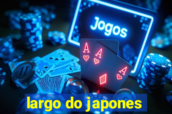 largo do japones