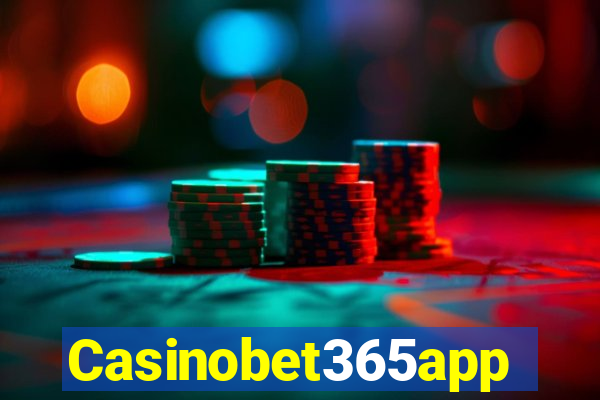 Casinobet365app