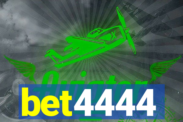 bet4444