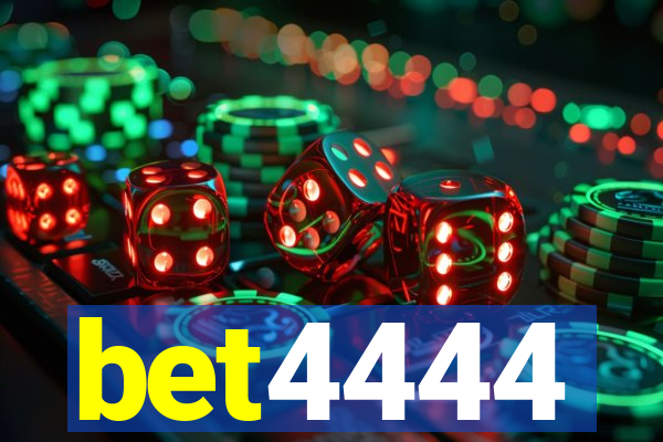 bet4444