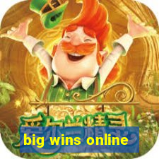 big wins online