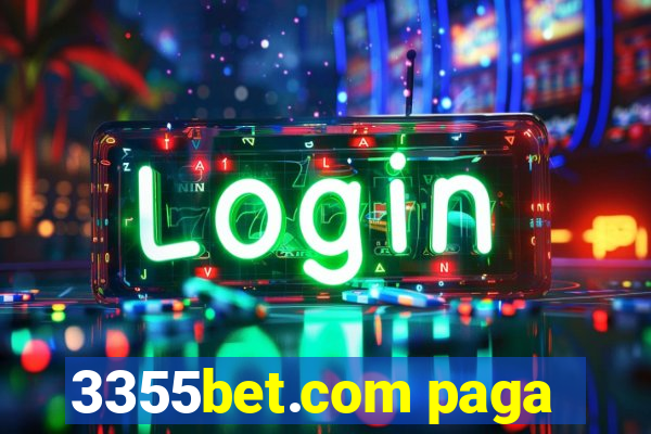 3355bet.com paga