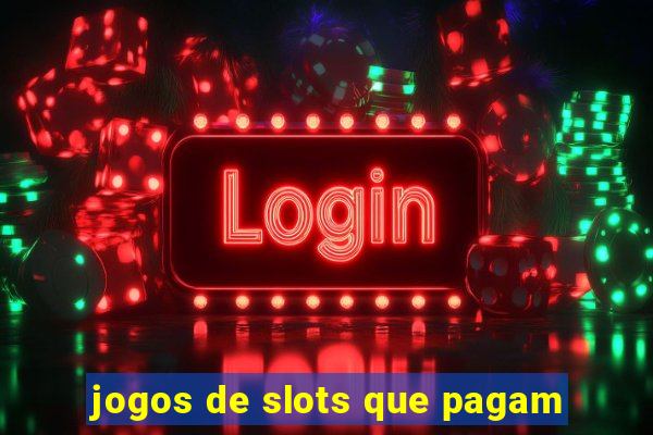 jogos de slots que pagam