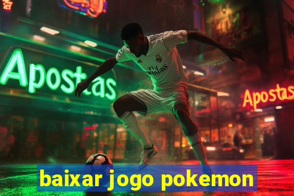 baixar jogo pokemon