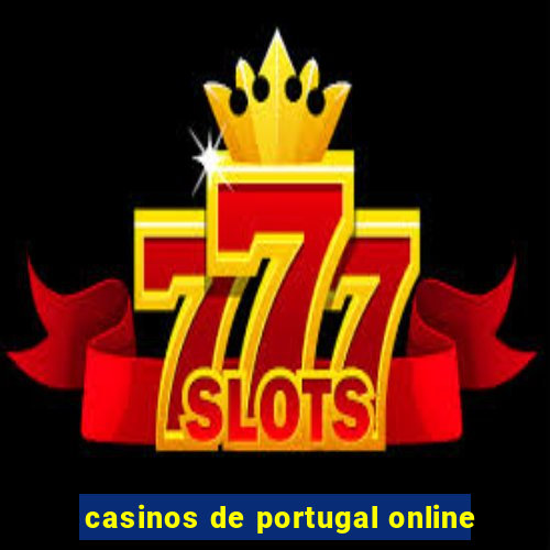 casinos de portugal online