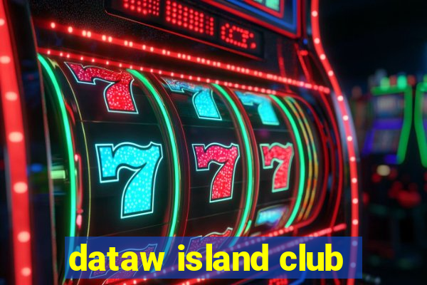 dataw island club