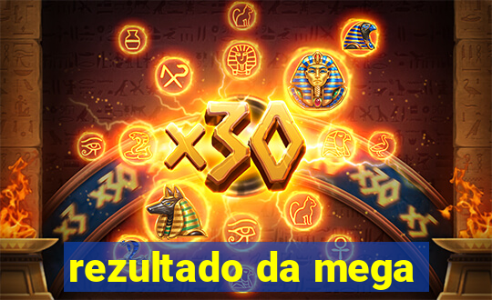 rezultado da mega