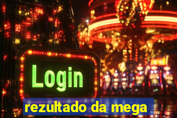 rezultado da mega