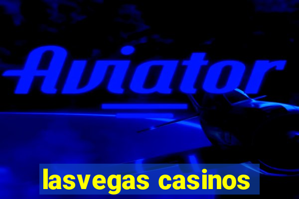 lasvegas casinos