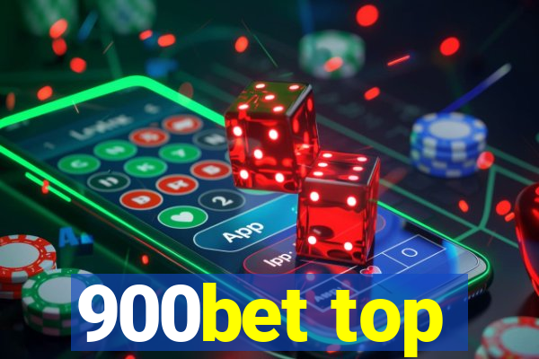 900bet top