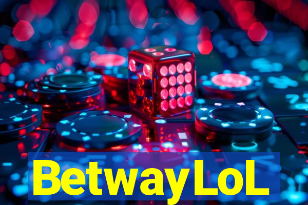 BetwayLoL