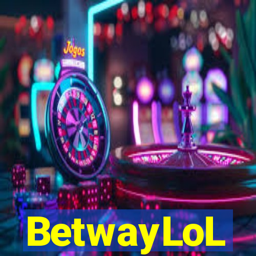 BetwayLoL