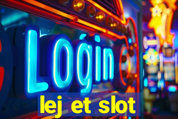 lej et slot