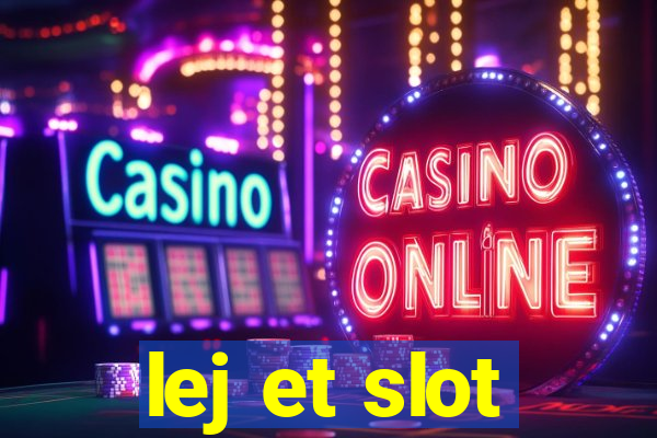 lej et slot