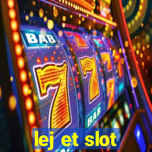 lej et slot