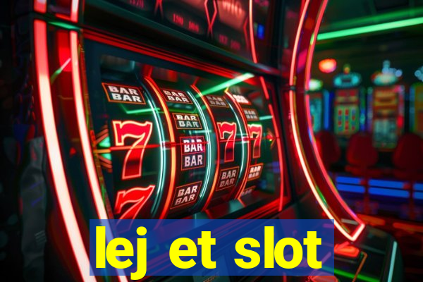 lej et slot