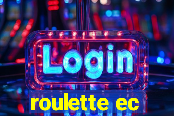 roulette ec