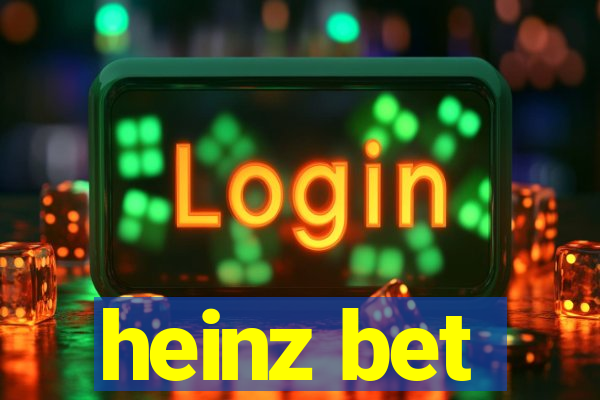 heinz bet