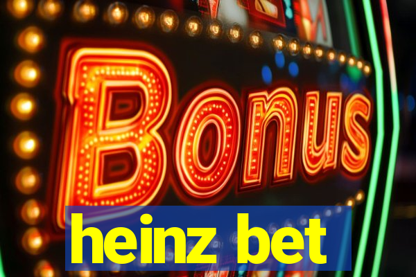 heinz bet