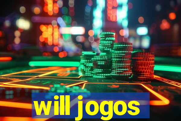 will jogos