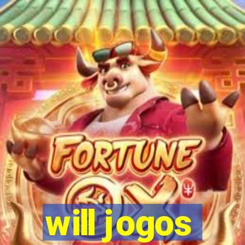 will jogos