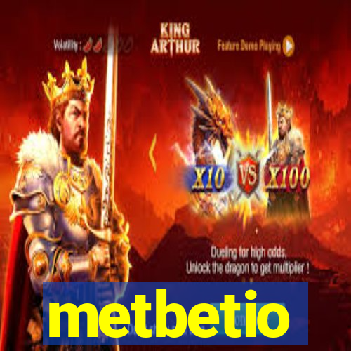 metbetio