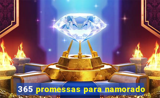 365 promessas para namorado