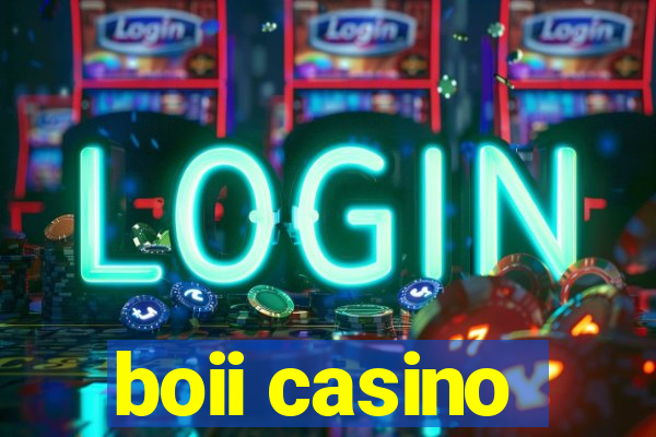 boii casino