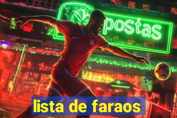 lista de faraos