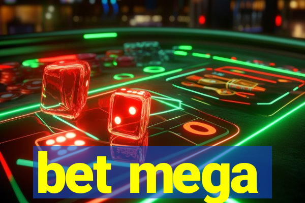 bet mega