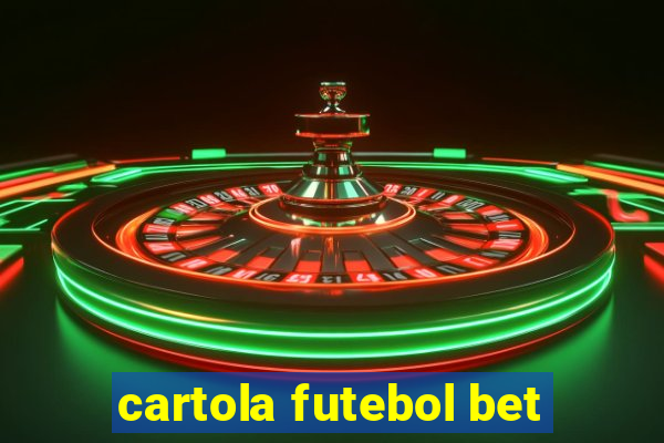 cartola futebol bet