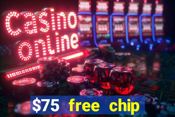 $75 free chip funclub casino 2022