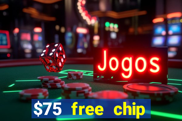 $75 free chip funclub casino 2022