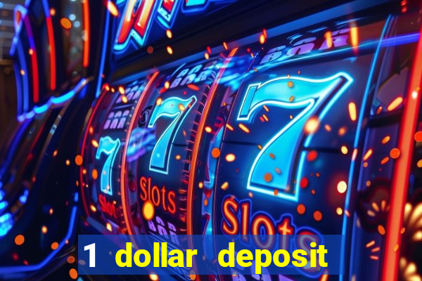 1 dollar deposit casino nz 2022