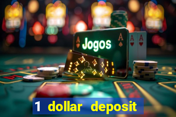 1 dollar deposit casino nz 2022