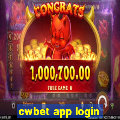 cwbet app login