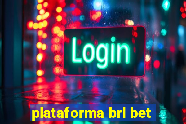 plataforma brl bet