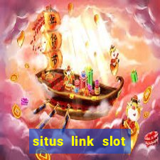 situs link slot gacor 2023 gampang maxwin