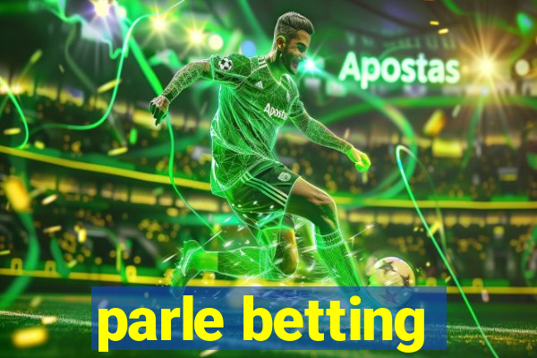 parle betting