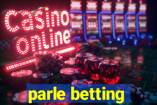 parle betting