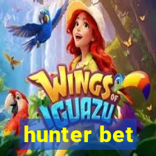 hunter bet