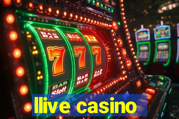 llive casino