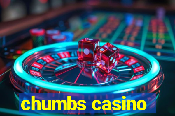 chumbs casino