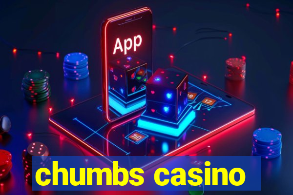 chumbs casino