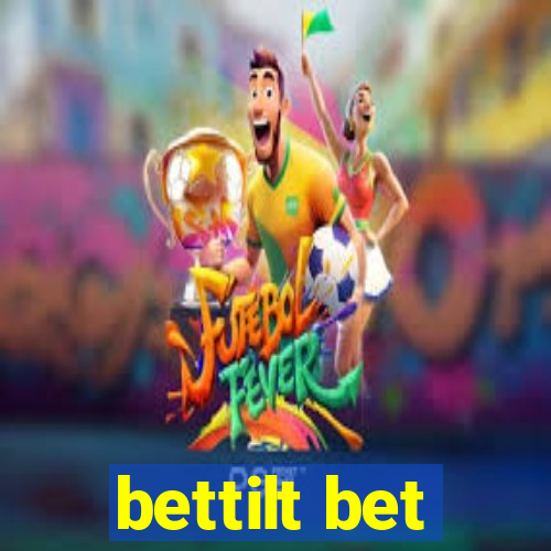 bettilt bet