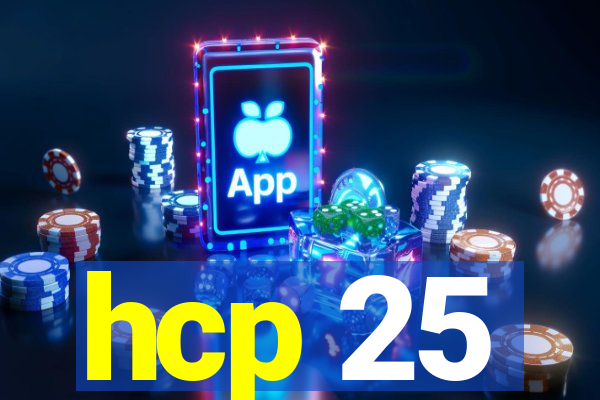 hcp 25