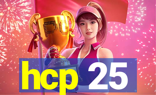 hcp 25