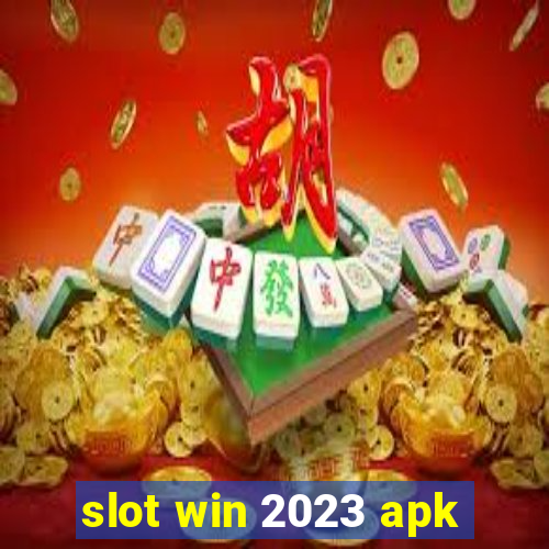 slot win 2023 apk