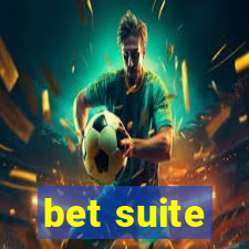 bet suite